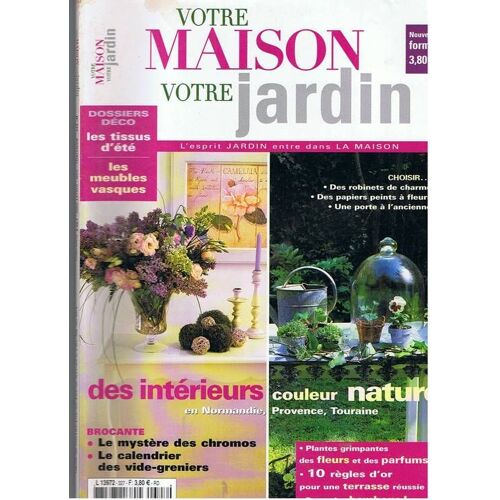 Votre Maison Votre Jardin N° 327  N° 327 : Des Intérieurs Couleur Nature