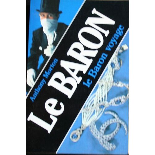 Baron Voyage, Le