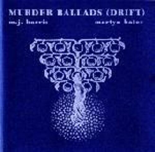 Murder Ballads - Drift