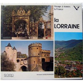 La Lorraine  /  Voyage A Travers La France