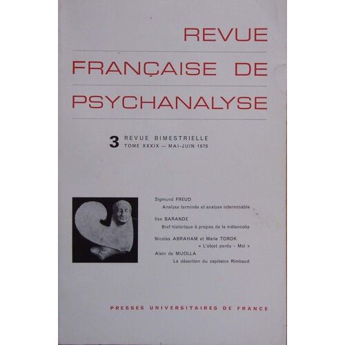 Revue Francaise De Psychanalyse  N° 3 : Tome 39