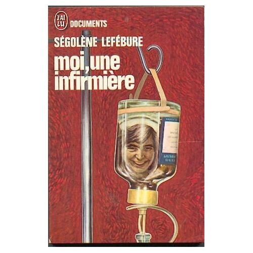 Moi Une Infirmiere