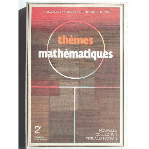 Thèmes Mathématiques - 2de