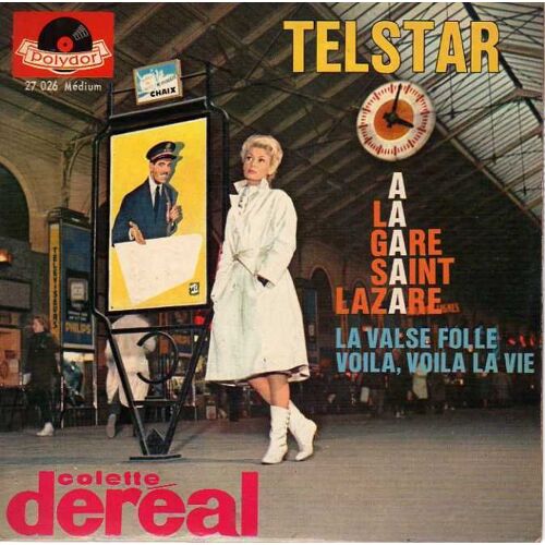 A La Gare Saint Lazare, La Valse Folle, Voila, Voila La Vie, Telstar