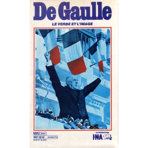De Gaulle Le Verbe Et L Image