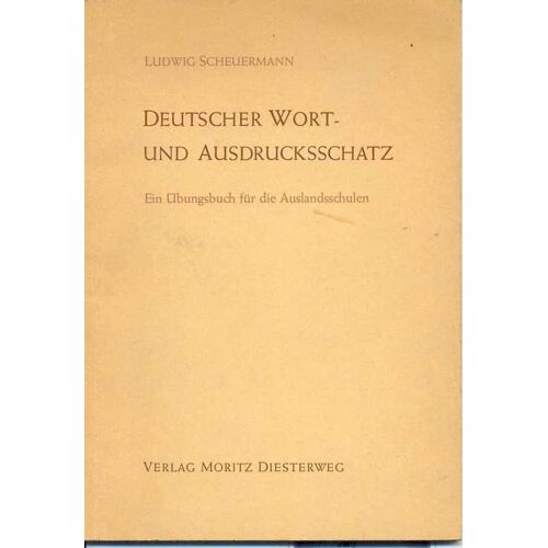 Deutscher Wort Und Ausdrucksschatz
