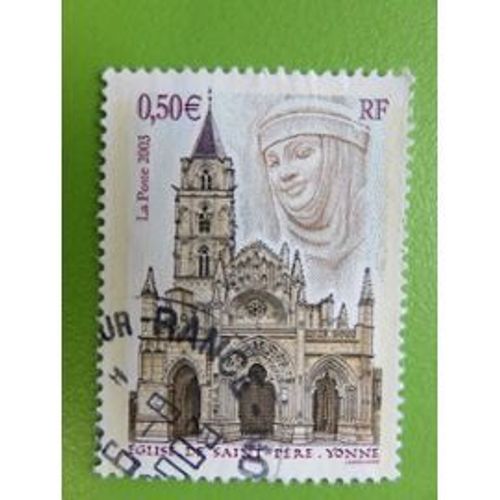 Timbre Oblitéré Eglise De Saint Père Yonne (89) 2003 - Yvert Et Tellier N°3586