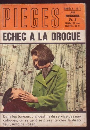 Roman Photo : Pièges  N° 1 : " Échec À La Drogue "
