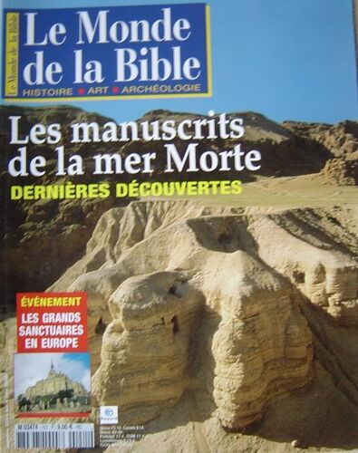 Le Monde De La Bible  N° 151 : Les Manuscrits De La Mer Morte Dernières Découvertes