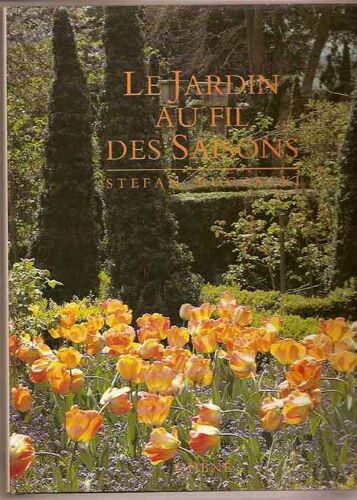 Le Jardin Au Fil Des Saisons