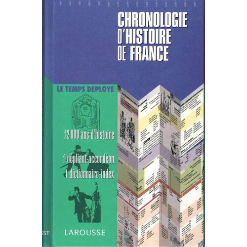 Chronologie D'histoire De France 12 000 Ans D'histoire