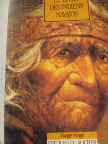 Le Livre Des Indiens Navajos - Diné Bahane'