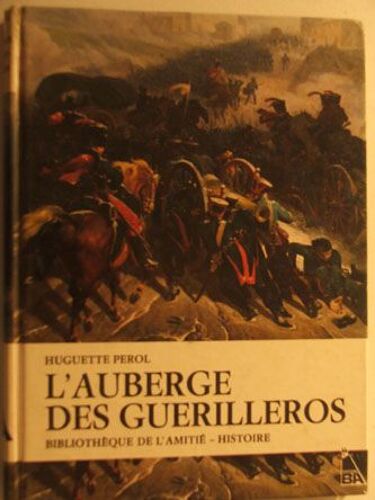 L Auberge Des Guerilleros
