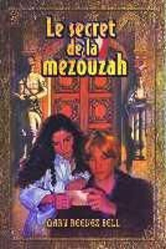 Le Secret De La Mezouzah