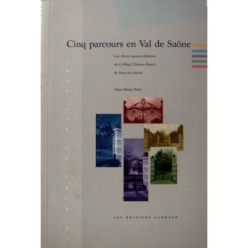 Cinq Parcours En Val De Saône