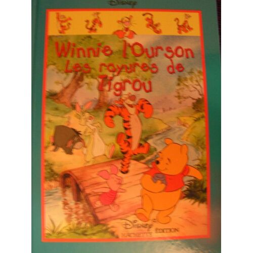 Winnie L'ourson : Les Rayures De Tigrou