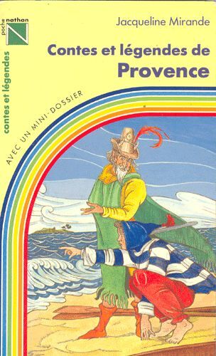 Contes Et Légendes De Provence