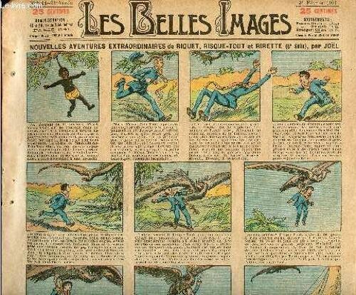 Les Belles Images N° 1014 - 21 Février 1924 - Nouvelles Aventures Extraordinaires De Riquet, Risque-Tout Et Rirette (5e Suite)