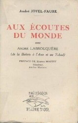 Aux Écoutes Du Monde Avec André Labrouquère