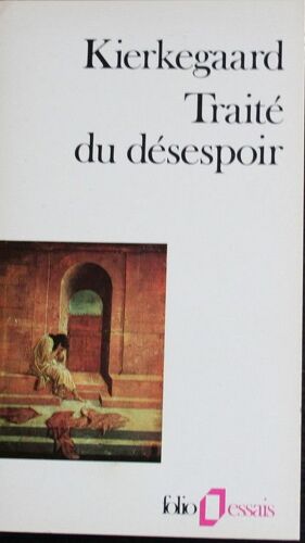 Traite Du Desespoir