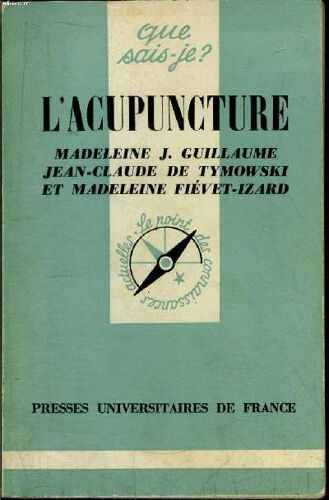 Que Sais-Je ? L'Acupuncture