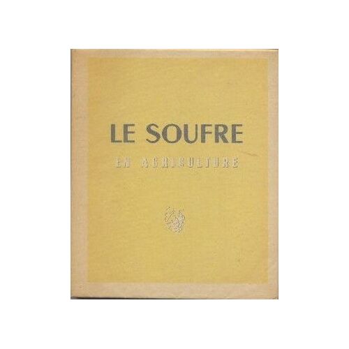 Le Soufre En Agriculture