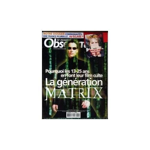 Le Nouvel Observateur   N° 2015 : Alsace Et Concordat ; Vivre Ensemble À Strasbourg; Génération Matrix