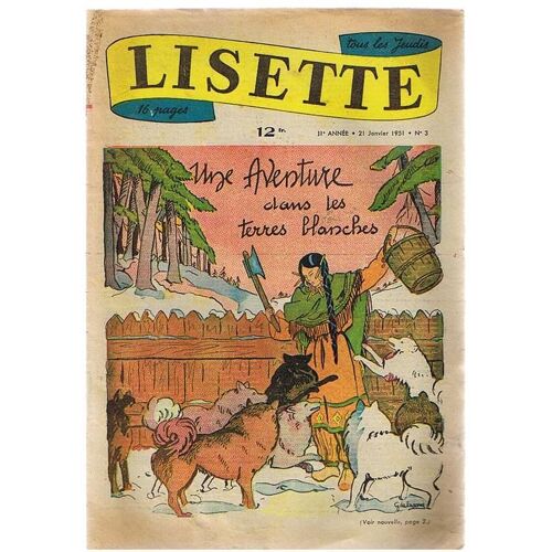 Lisette - 31e Année - N° 3 : Une Aventure Dans Les Terres Blanches
