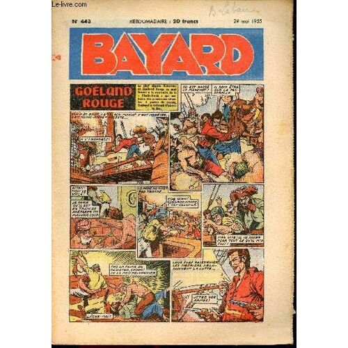 Bayard, Nouvelle Série - Hebdomadaire N°443 - 29 Mai 1955