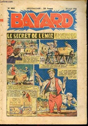 Bayard, Nouvelle Série - Hebdomadaire N°403 - 22 Août 1954