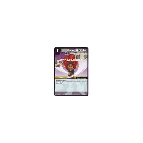 Carte Inazuma Eleven Ballon Illusoire Ff 100/100