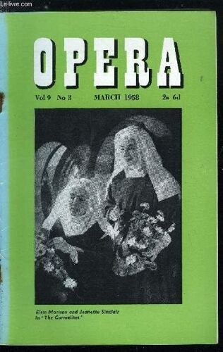 Opera N° 3 - Rossini S William Tell By Andrew Porter, Viscount Waverley - An Appreciation By David Webster, La Scala School Of Perfection By Claudio Sartori, Ruggiero Leoncavallo (1858-1919) Part 1 By(...)