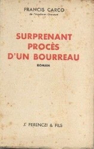 Surprenant Procès D'un Bourreau