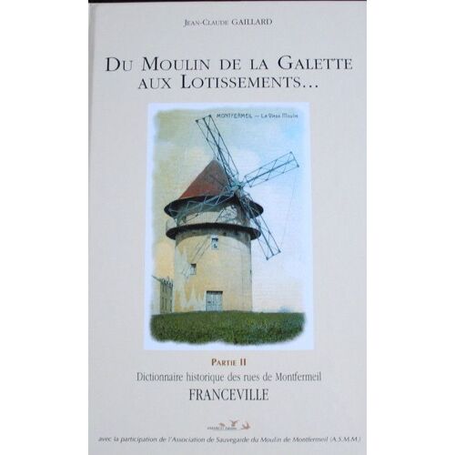 Dictionnaire Des Rues De Montfermeil, 2ème Partie