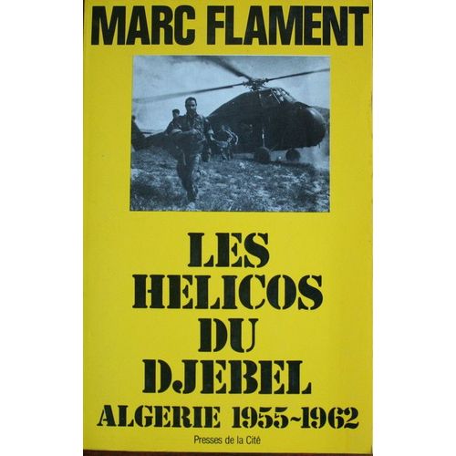 Les Helicos Du Djebel
