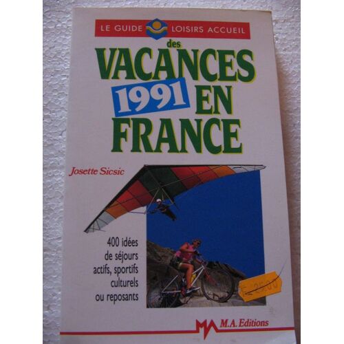 Le Guide Loisirs-Accueil Des Vacances 1991 En France