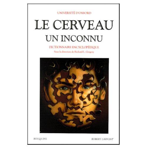 Le Cerveau Un Inconnu