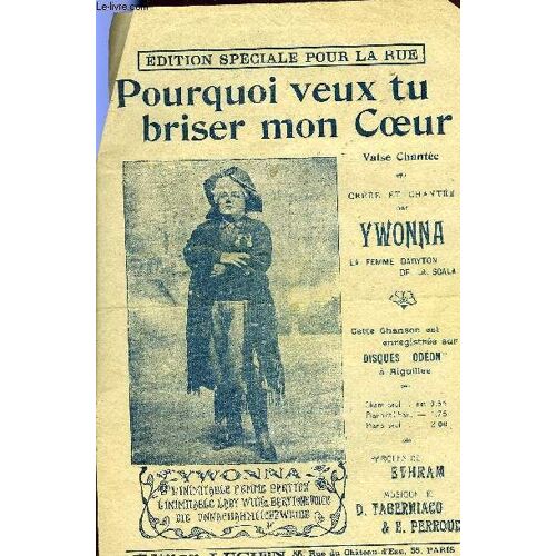 Pourquoi Tu Veux Briser Mon Coeur