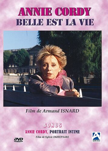 Annie Cordy, Belle Est La Vie