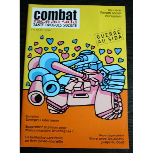 Combat Face Au Sida  N° 32 : Georges Federmann / La Guillotine Carcerale