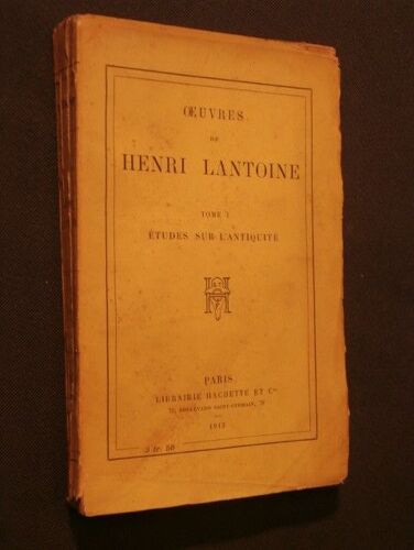 Oeuvres De Henri Lantoine, Tome 1
