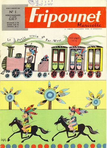 Fripounet Marisette 1968  N° 1 : Le Petit Train Du Far West