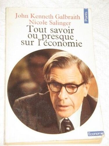 Tout Savoir Ou Presque Sur L'économie