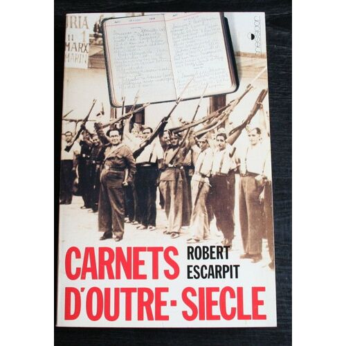Carnets D'outre-Siecle