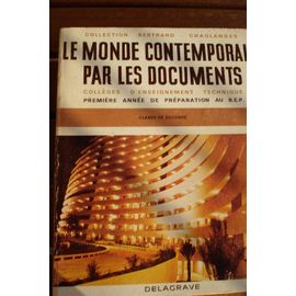 Le Monde Contemporain Par Les Documents