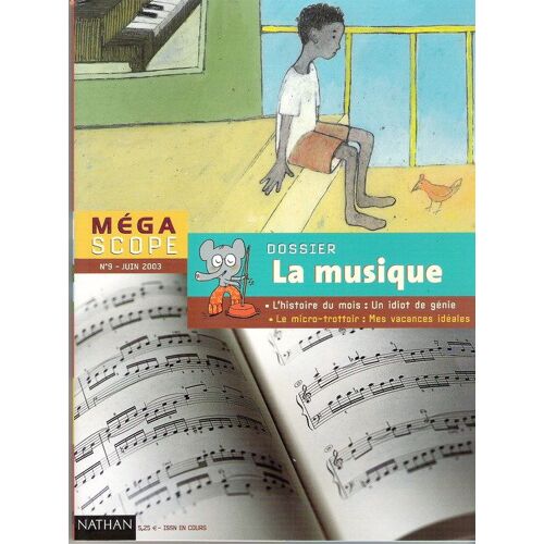 Megascope  N° 9 : Dossier La Musique