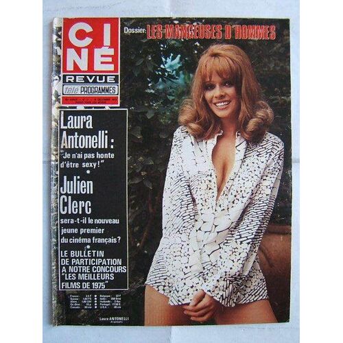 Ciné Revue  N° 51 : Du 18 Décembre 1975 - Laura Antonelli - Burt Lancaster - Dyan Cannon - Dick Powell - Julien Clerc - Thierry Le Luron - Jacqueline Gauthier