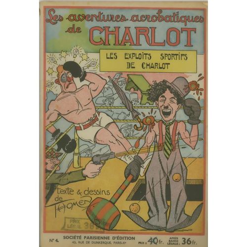 Les Exploits Sportifs De Charlot - Les Aventures Acrobatiques De Charlot, N° 4
