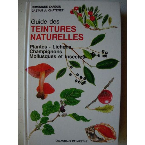 Guide Des Teintures Naturelles
