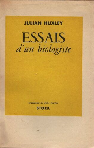 Essais D'un Biologiste